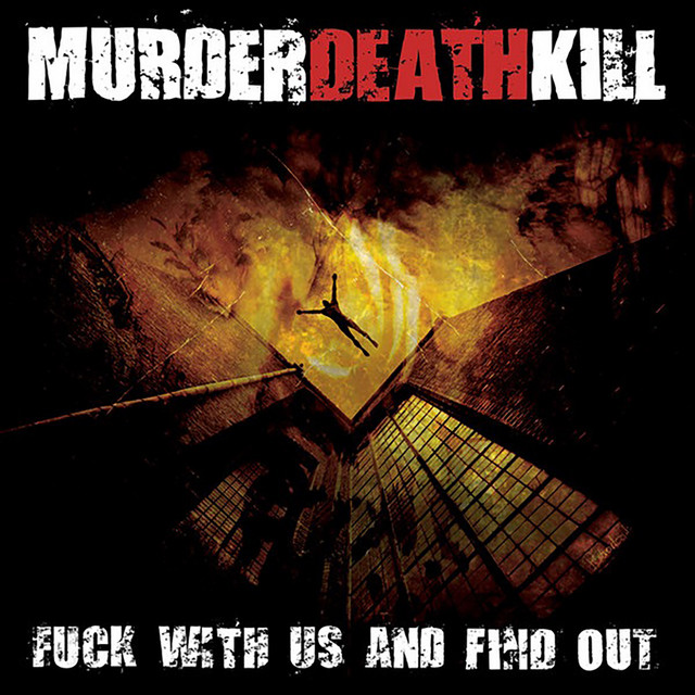 Fuck With Us And Find Out cover art