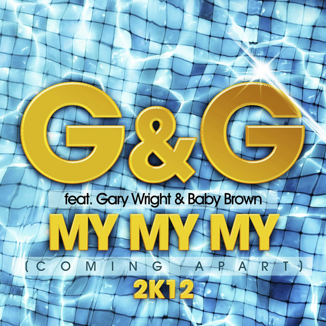 My My My [Comin Apart] 2012 - Radio Edit
