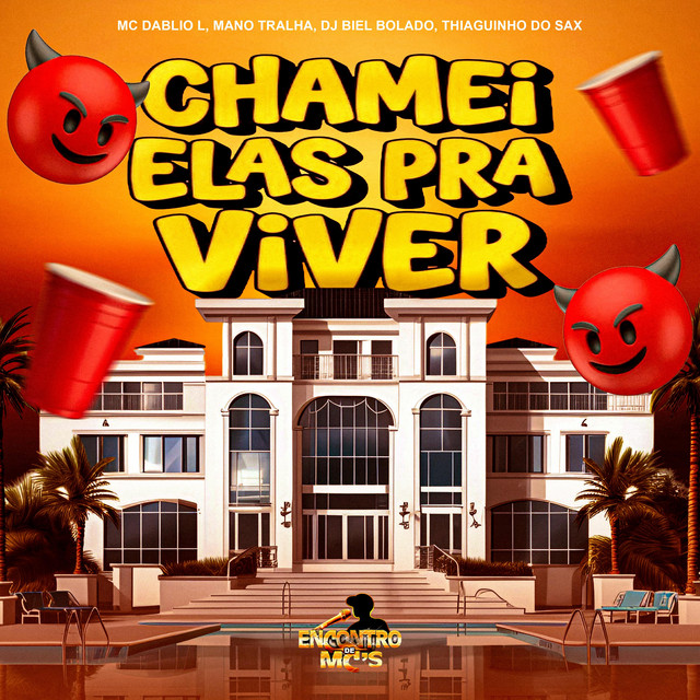 Chamei Elas Pra Viver