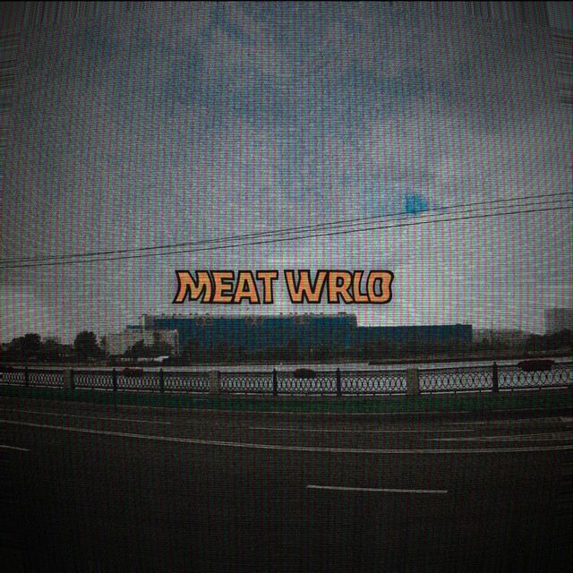 Meat Wrld cover art