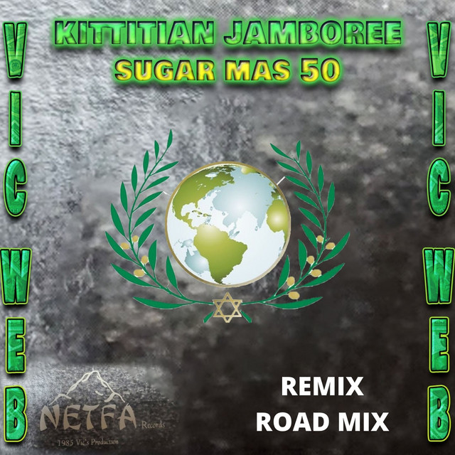 Kittitian Jamboree Sugar Mas 50 (Johnny Hits Remix Road Mix)