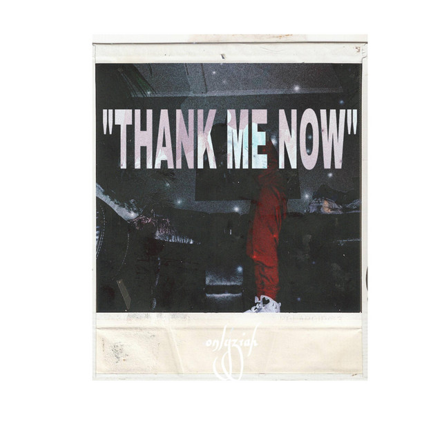 Thank Me Now cover art