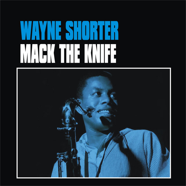 マック・ザ・ナイフ ベスト・オブ・ヴァン・ヘイレン Mack the Knife - Compilation by Wayne Shorter | Spotify