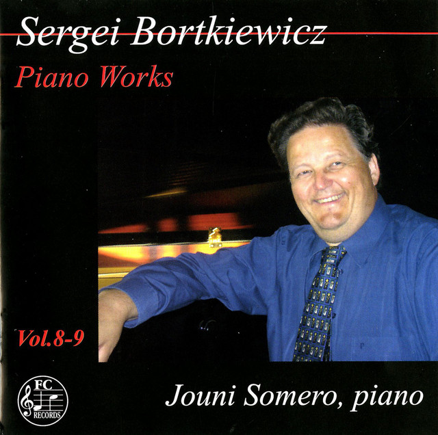Bortkiewicz: Piano Works, Vols. 8-9