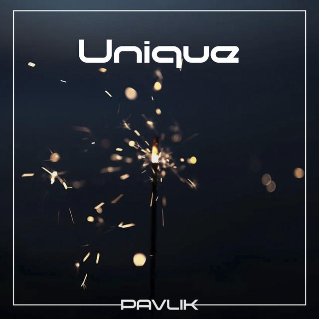 Обкладинка: Unique — Pavlik