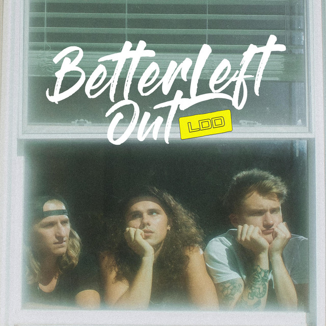 Better Left Out cover