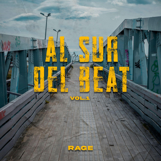 AL SUR DEL BEAT / RAGE