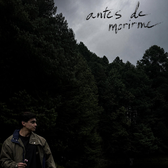 antes de morirme