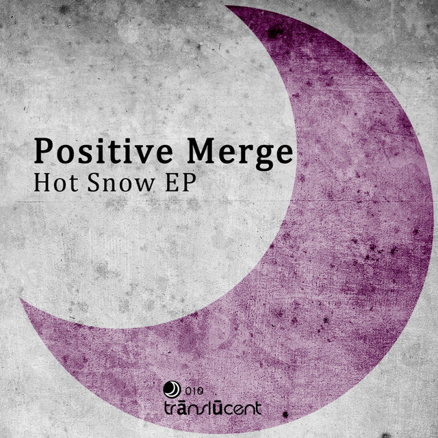 Обкладинка Positive Merge — Hot Snow EP