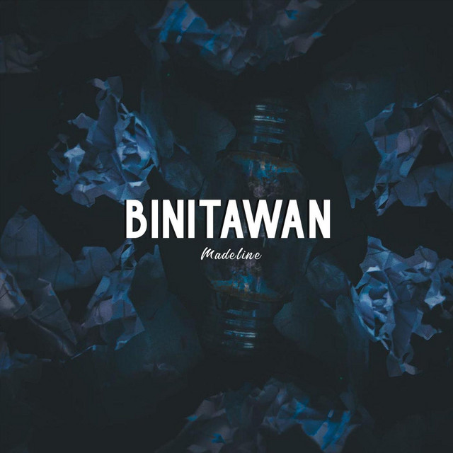 Binitawan - song and lyrics by Madeline | Spotify
