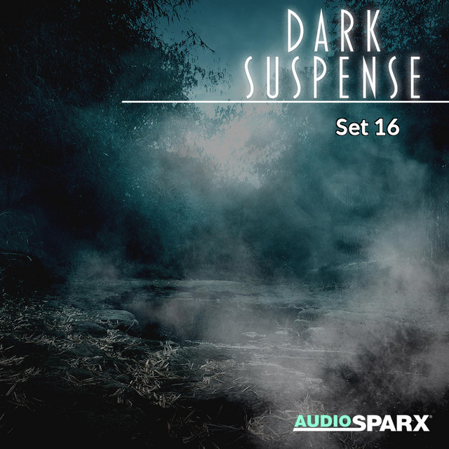 Dark Suspense, Set 16 - Compilation by Various Artists | Spotify
