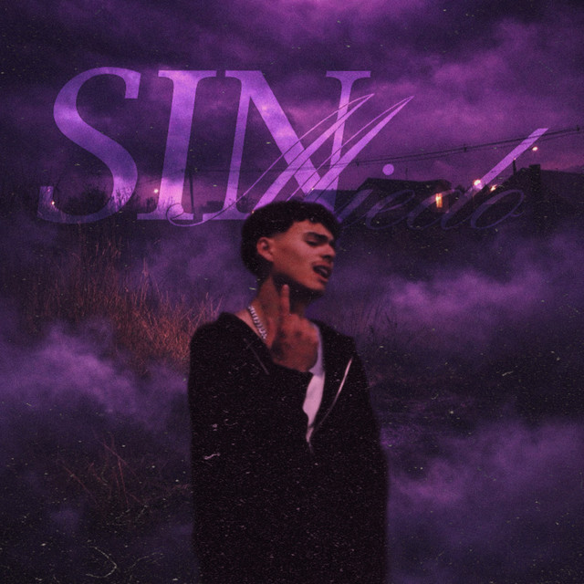 SIN MIEDO