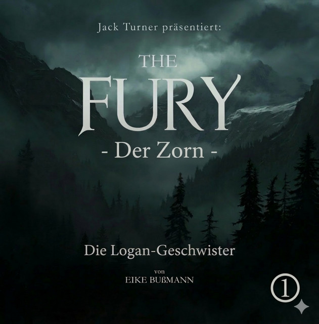 Folge 1: The Fury - Der Zorn: Die Logan Geschwister cover art