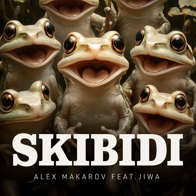 Обкладинка: SKIBIDI — Alex Makarov