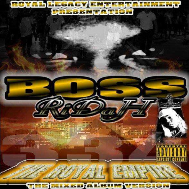 The Royal Empire - Album by Boss Ridah | Spotify