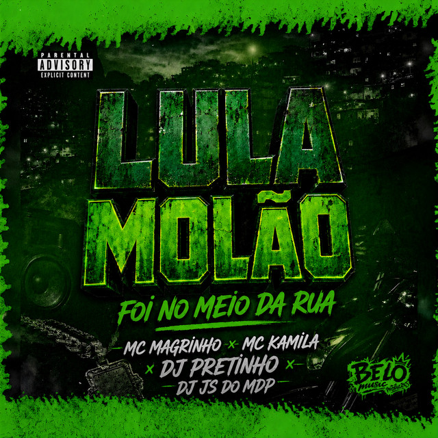 Lula Molão (Foi no Meio da Rua)