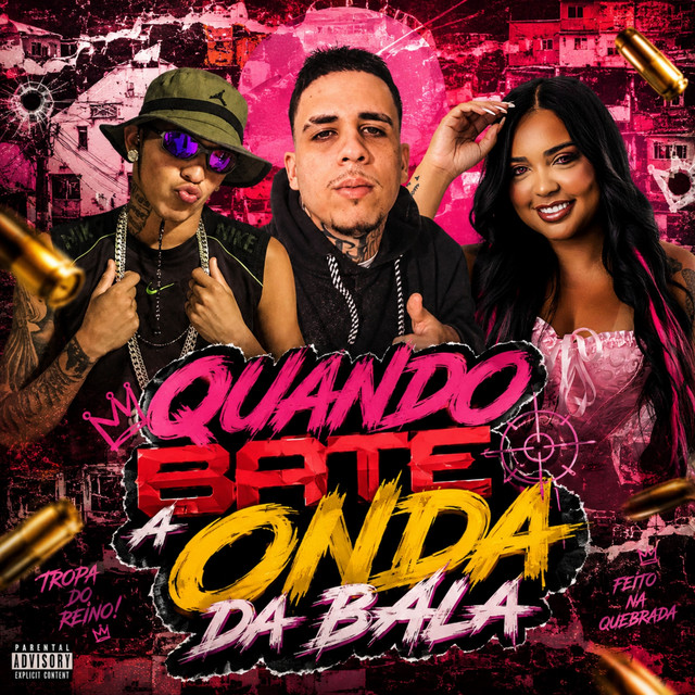 QUANDO BATE ONDA DA BALA