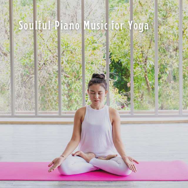 Soulful Piano Music for Yoga cover art