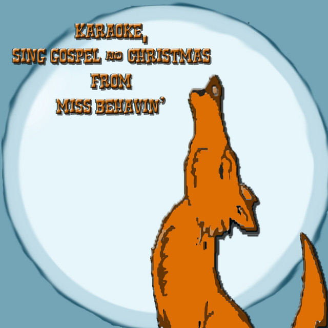 Karaoke Sing Gospel And Christmas From Miss Behavin' cover art