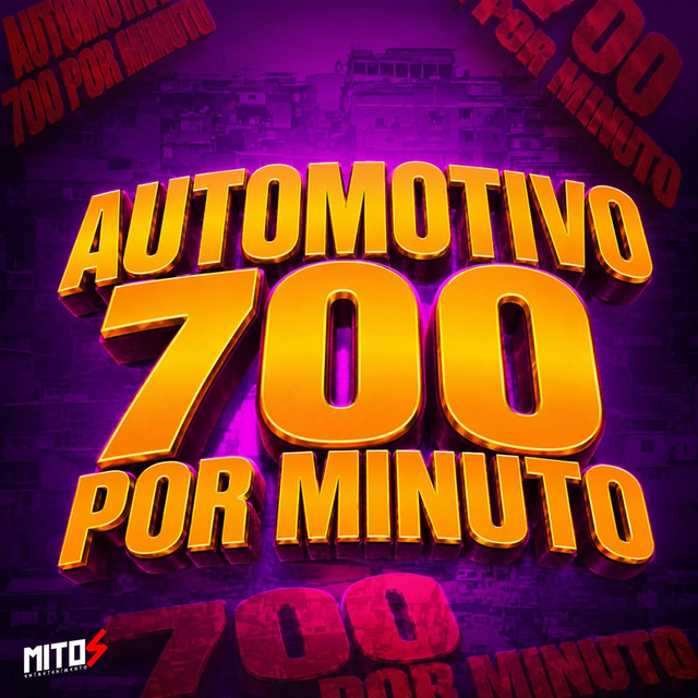 Automotivo 700 Por Minuto