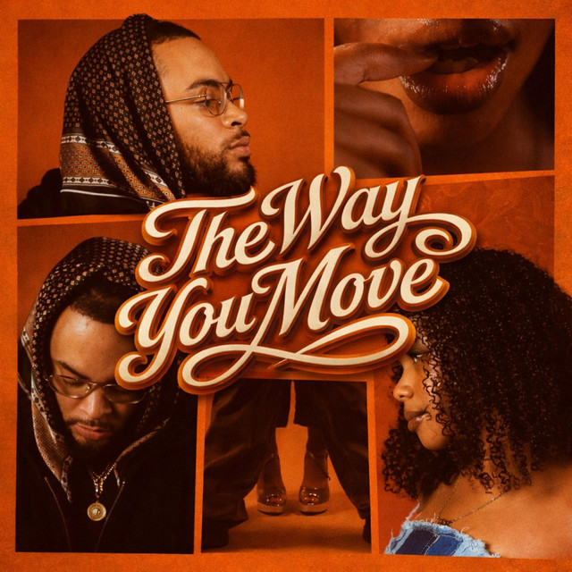 The Way You Move