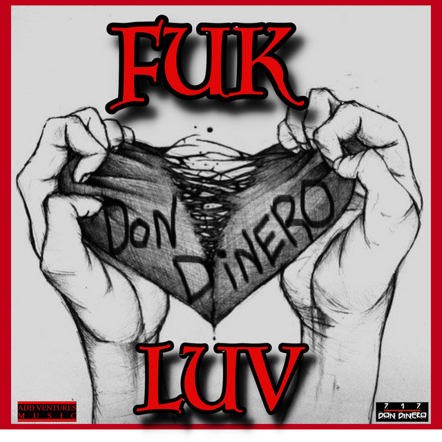 FUK LUV - Single by Don Dinero | Spotify