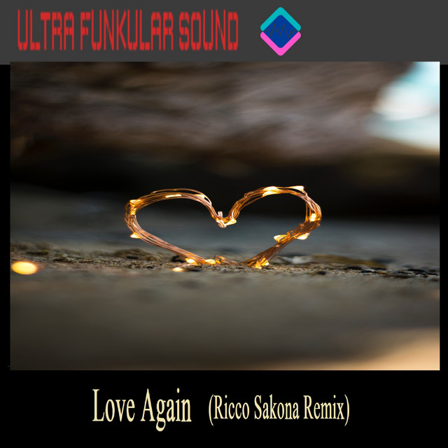Love Again - Ricco Sakona Remix