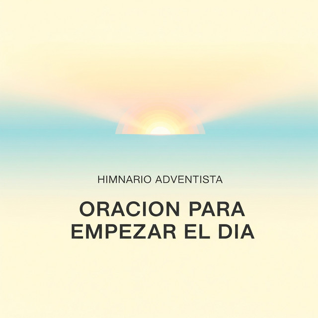 Oracion Para Empezar El Dia cover art