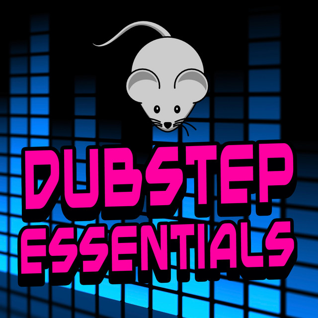 Dubstep Essentials - Compilation by Various Artists | Spotify