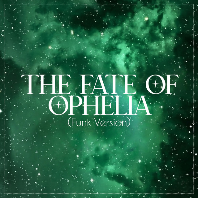 The Fate Of Ophelia - Funk Version - cover