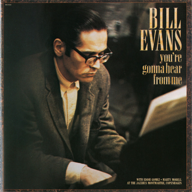 洋楽 Bill Evans You're Gonna Hear From Me LP You're Gonna Hear From Me - Album by Bill Evans | Spotify