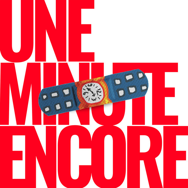 Une minute encore
