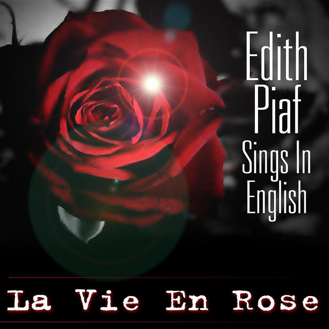 La Vie En Rose : Sings In English - Compilation by Édith Piaf | Spotify