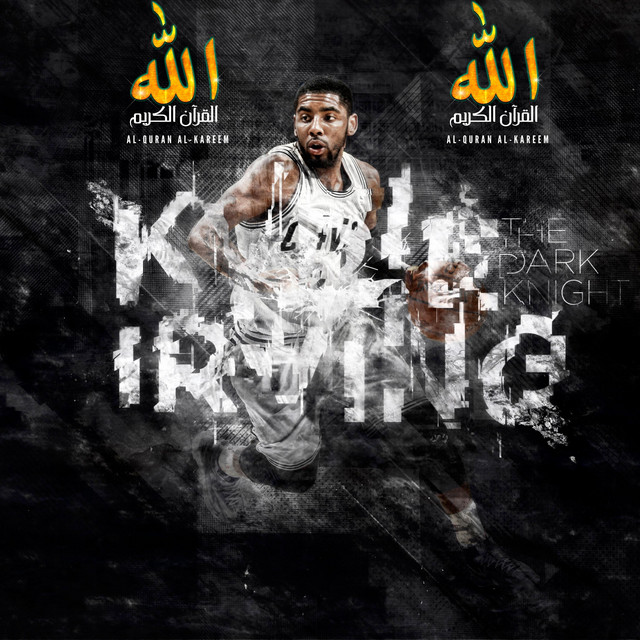 Oh My Brothers Kyrie Irving's Favorite Nasheed