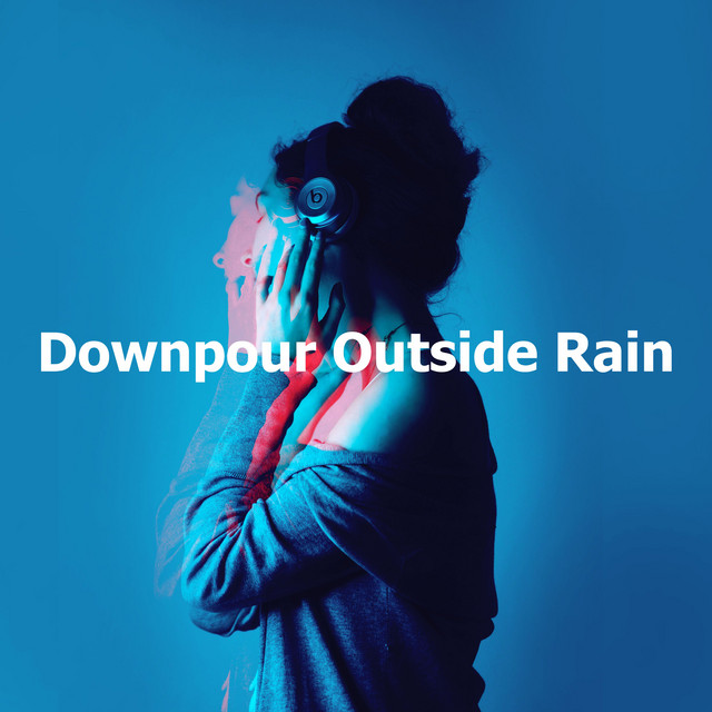 Downpour Outside Rain cover art