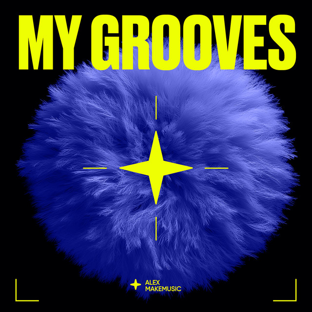 Обкладинка: My Grooves — Alex MakeMusic