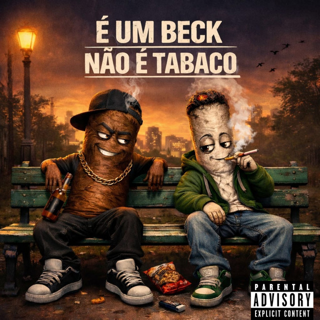 É Um Beck, Não É Tabaco