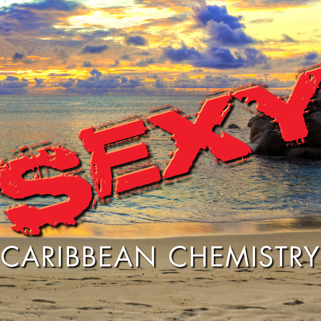 Sexy Caribbean Chemistry cover art
