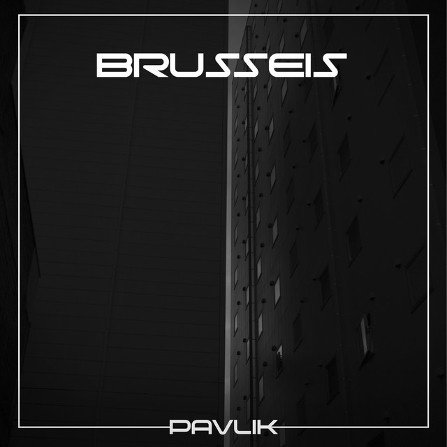 Обкладинка: Brussels — Pavlik