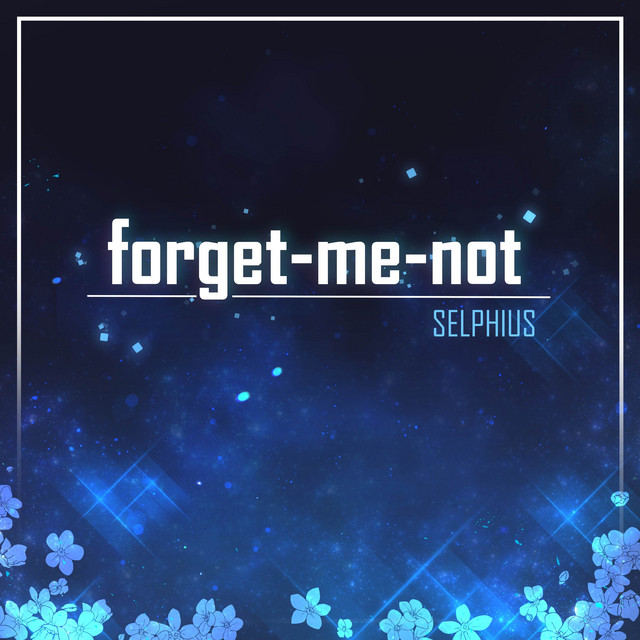 forget-me-not (From "Sword Art Online: Alicization") cover art