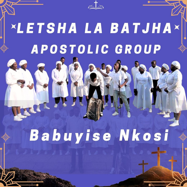 LETSHA LA BATJHA APOSTOLIC GROUP