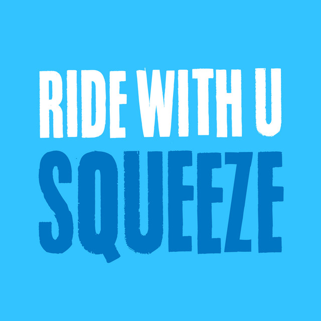 Ride With U / Squeeze cover art
