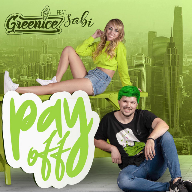Payoff — Greenice, Sabi