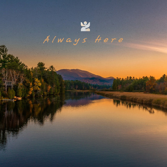 Always Here
