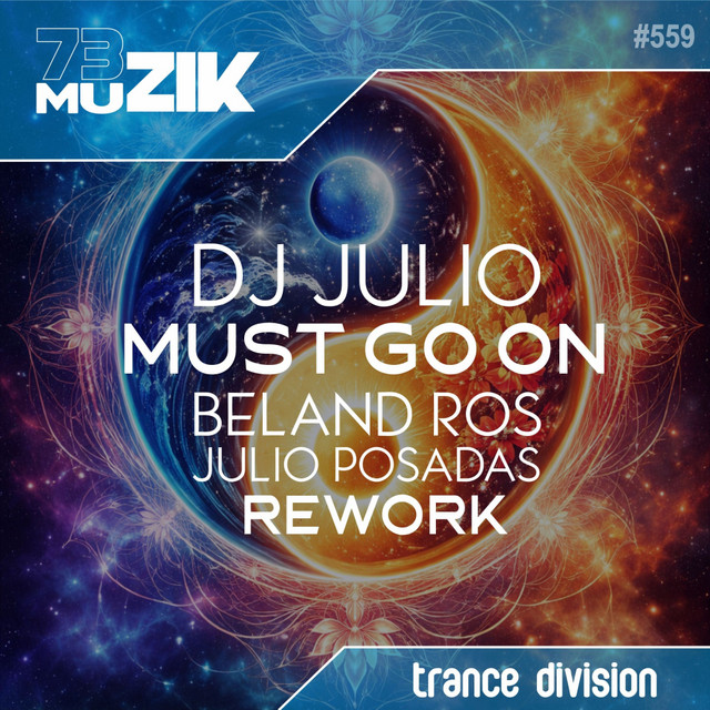 Must Go On (Beland Ros & Julio Posadas Rework) cover