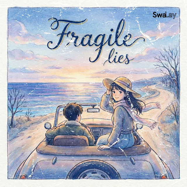 Fragile Lies