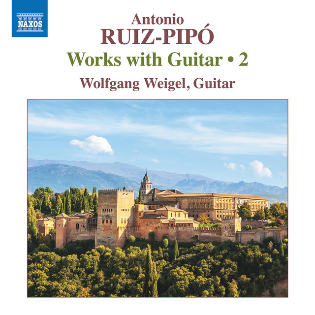 Ruiz-Pipó: Works with Guitar, Vol. 2