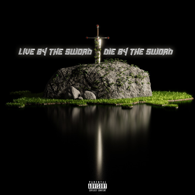 Live By The Sword, Die By The Sword cover art