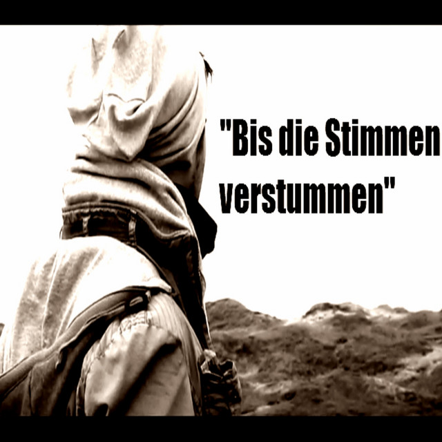 Bis die Stimmen verstummen