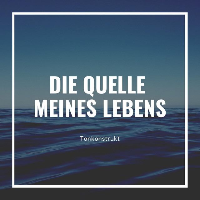 Die Quelle meines Lebens cover